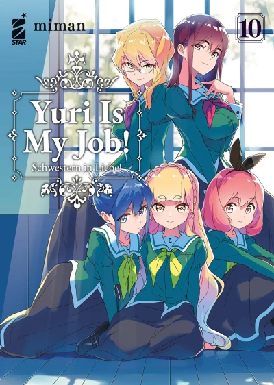 Yuri Is My Job! Schwestern in Liebe! - Vol. 10