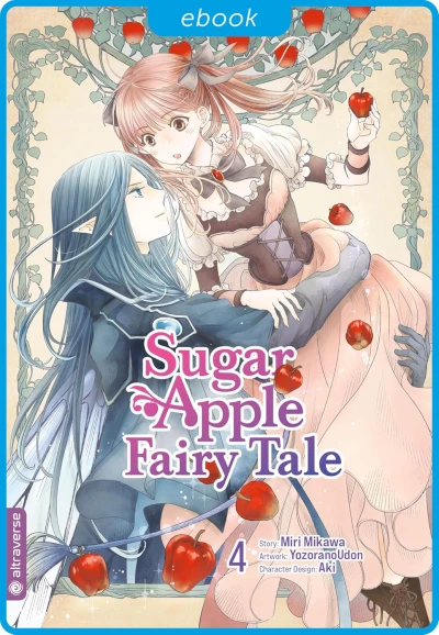 Sugar Apple Fairy Tale - Bd. 04 [eBook]