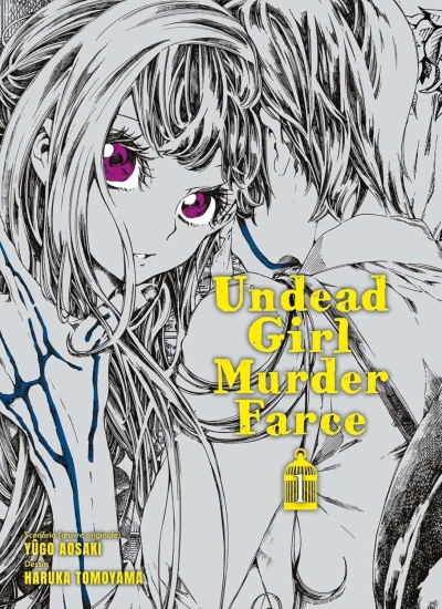 Undead Girl Murder Farce - T. 01