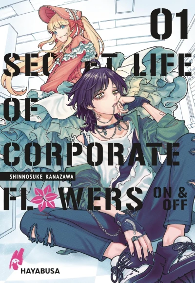 Secret Life of Corporate Flowers: On & Off - Bd. 01 [eBook]