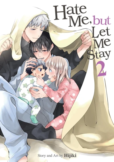 Hate Me, but Let Me Stay - Vol. 02