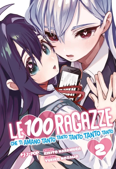 Le 100 ragazze che ti amano tanto tanto tanto tanto tanto - Vol. 02