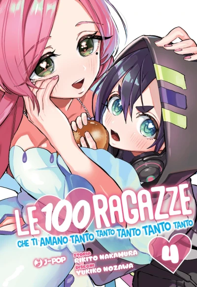 Le 100 ragazze che ti amano tanto tanto tanto tanto tanto - Vol. 04