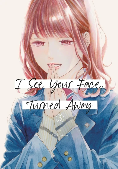 I See Your Face, Turned Away - Vol. 03 [eBook]