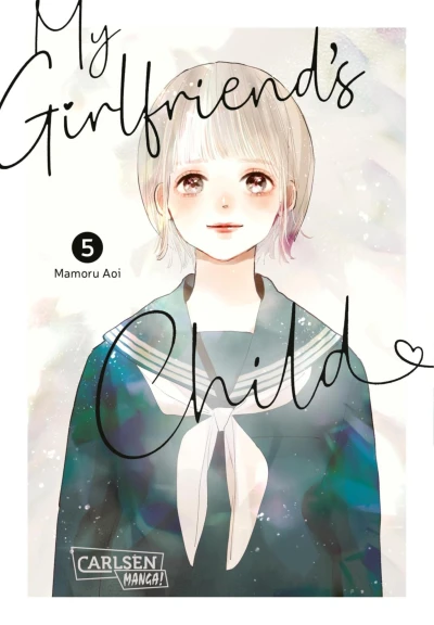 My Girlfriend’s Child - Bd. 05 [eBook]