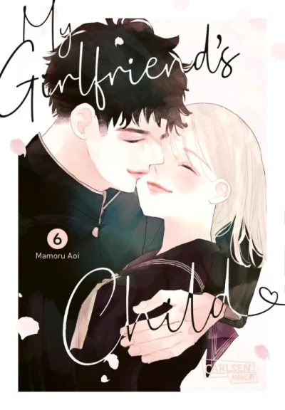 My Girlfriend’s Child - Bd. 06 [eBook]