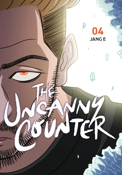 The Uncanny Counter - Vol. 04 [eBook]