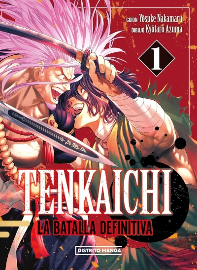 Tenkaichi: La batalla definitiva - T. 01