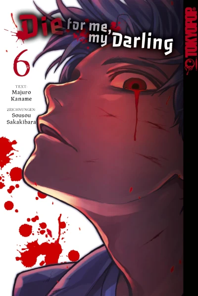 Die for Me, My Darling - Bd. 06 [eBook]