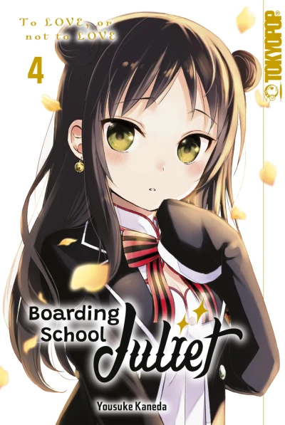 Boarding School Juliet - Bd. 04 [eBook]