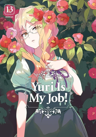 Yuri Is My Job! - Vol. 13 [eBook]