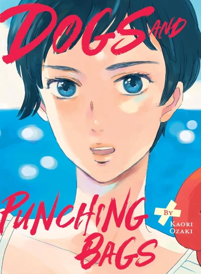 Dogs and Punching Bags [eBook]