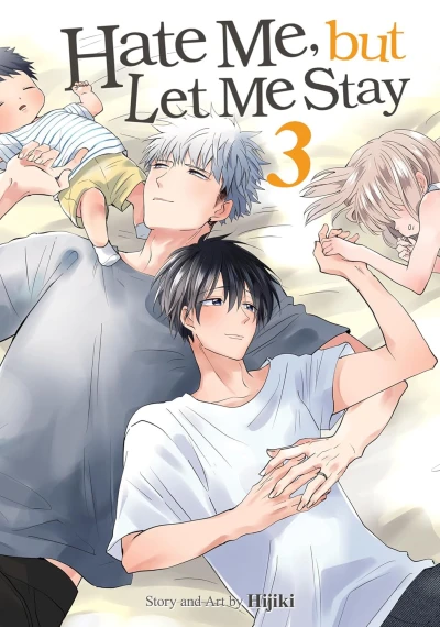 Hate Me, but Let Me Stay - Vol. 03