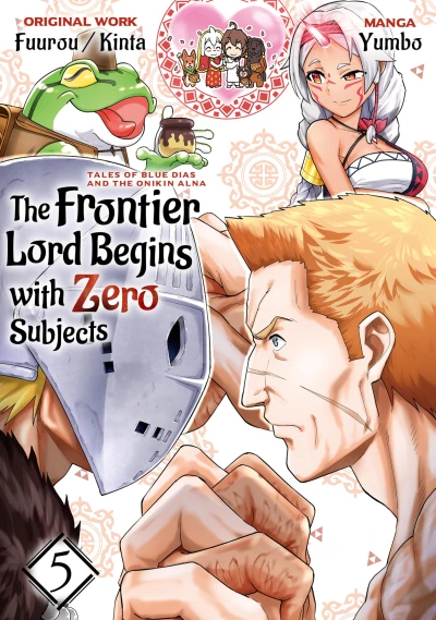 The Frontier Lord Begins with Zero Subjects: Tales of Blue Dias and the Onikin Alna - Vol. 05 [eBook]