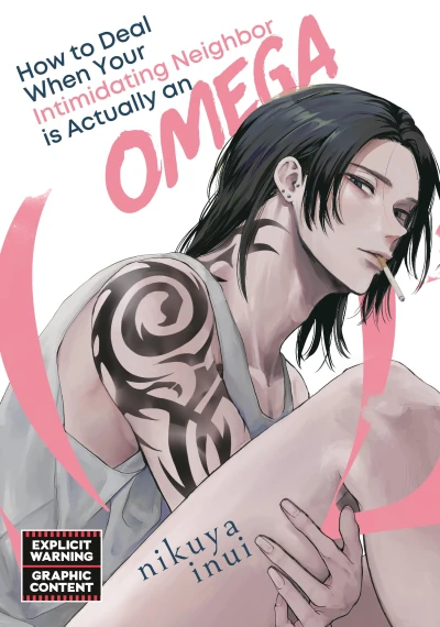 How to Deal When Your Intimidating Neighbor Is Actually an Omega - Vol. 01