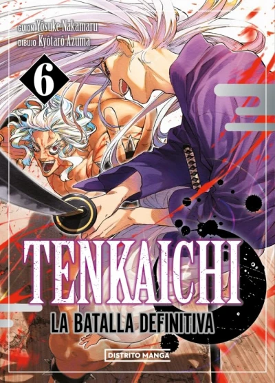 Tenkaichi: La batalla definitiva - T. 06