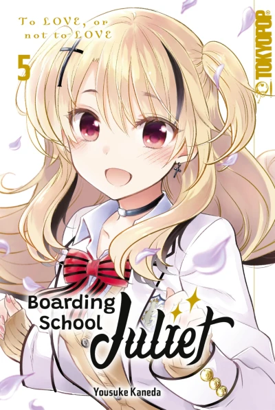 Boarding School Juliet - Bd. 05 [eBook]