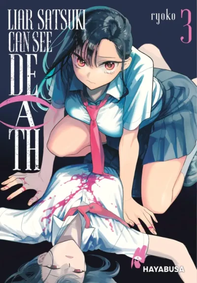 Liar Satsuki Can See Death - Bd. 03