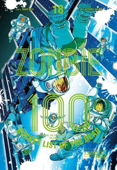 Zombie 100: Bucket List of the Dead - Bd. 18