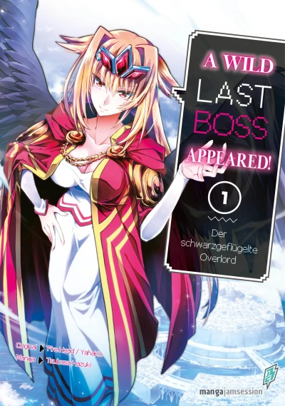 A Wild Last Boss Appeared! Der schwarzgeflügelte Overlord - Bd. 01 [eBook]