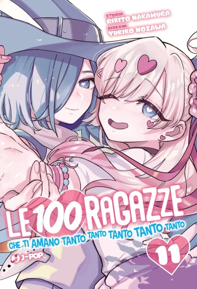 Le 100 ragazze che ti amano tanto tanto tanto tanto tanto - Vol. 11