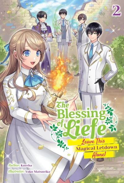 The Blessing of Liefe: Leave This Magical Letdown Alone! - Vol. 02 [eBook]