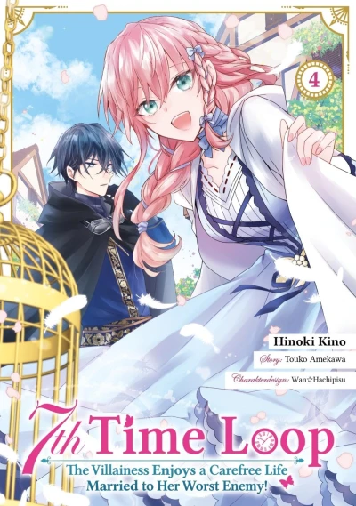 7th Time Loop: The Villainess Enjoys a Carefree Life Married to Her Worst Enemy! - Bd. 04 + Sammelschuber