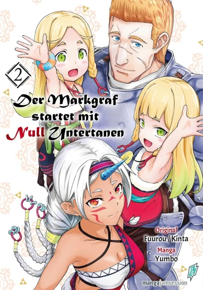 Der Markgraf startet mit Null Untertanen - Bd. 02