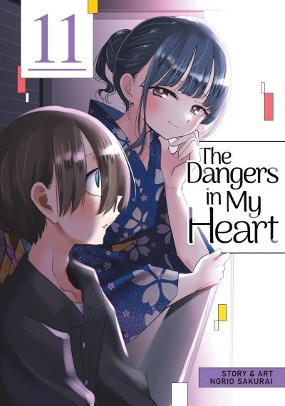 The Dangers in My Heart - Vol. 11 [eBook]