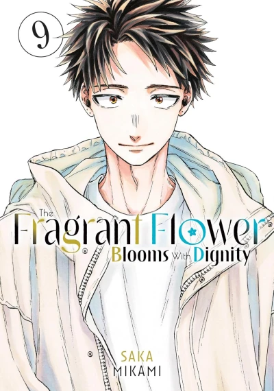 The Fragrant Flower Blooms with Dignity - Vol. 09