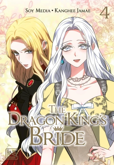 The Dragon King’s Bride - Bd. 04