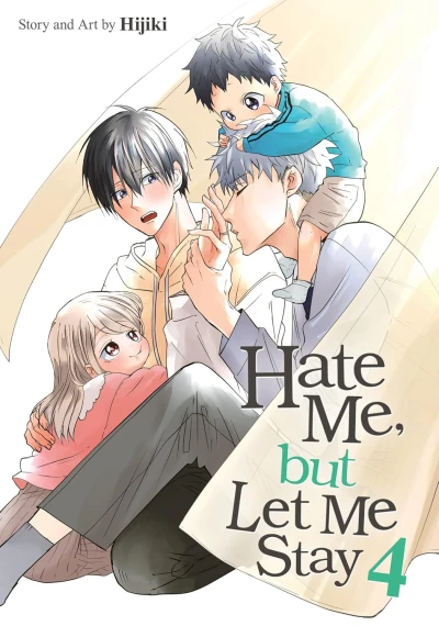 Hate Me, but Let Me Stay - Vol. 04