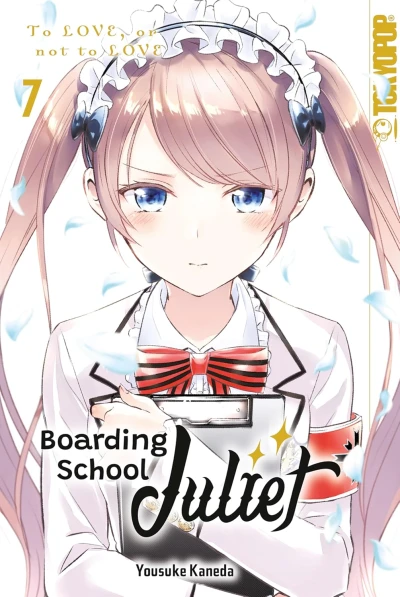Boarding School Juliet - Bd. 07