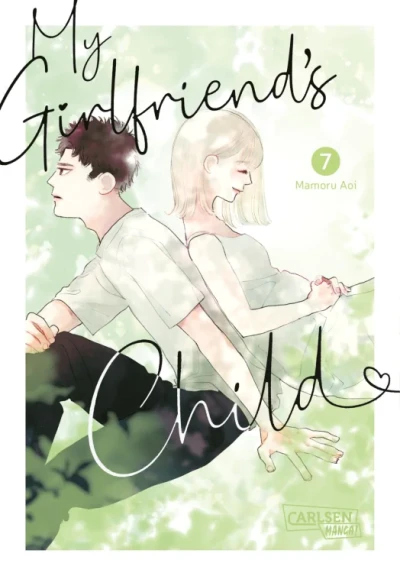 My Girlfriend’s Child - Bd. 07 [eBook]