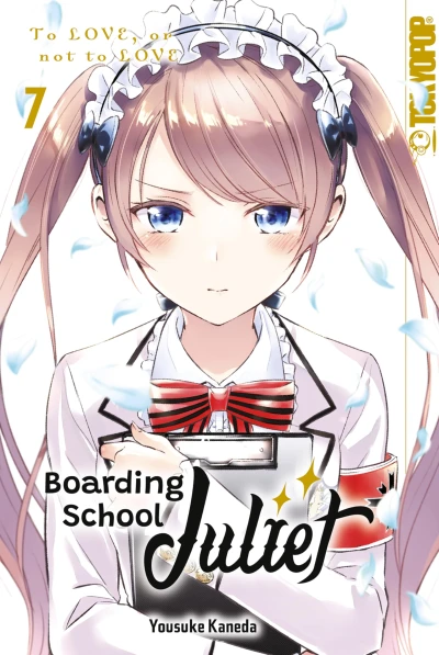 Boarding School Juliet - Bd. 07 [eBook]