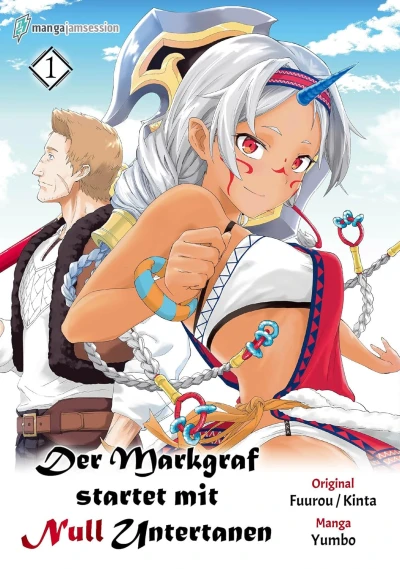 Der Markgraf startet mit Null Untertanen - Bd. 01 [eBook]