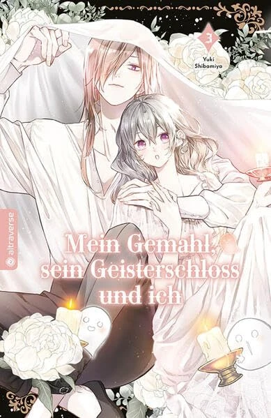 Mein Gemahl, sein Geisterschloss und ich - Bd. 03