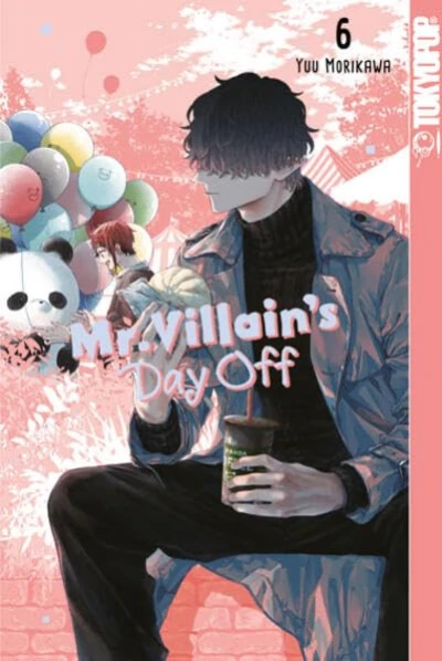 Mr. Villain’s Day Off - Bd. 06