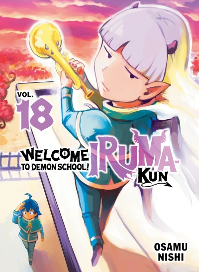 Welcome to Demon School! Iruma-kun - Vol. 18