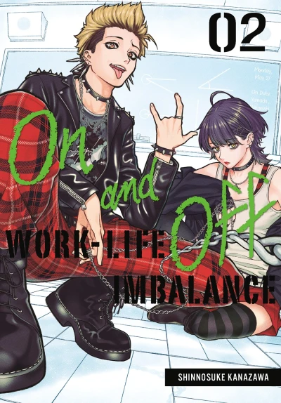 On and Off: Work-Life Imbalance - Vol. 02