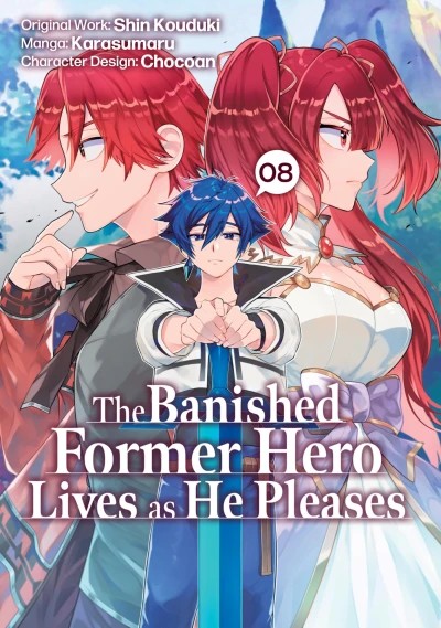 The Banished Former Hero Lives as He Pleases - Vol. 08 [eBook]