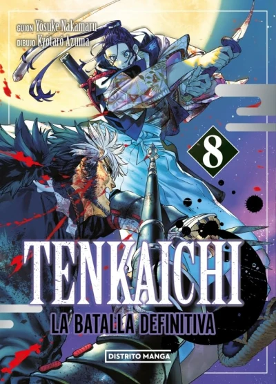 Tenkaichi: La batalla definitiva - T. 08