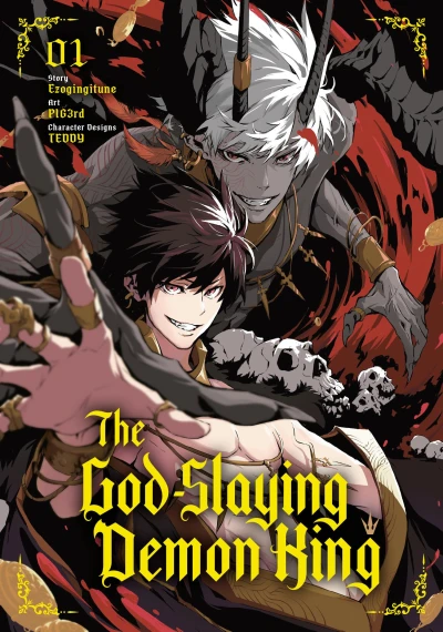 The God-Slaying Demon King: Reincarnated as a Mere Mortal to Become the Strongest in History! - Vol. 01