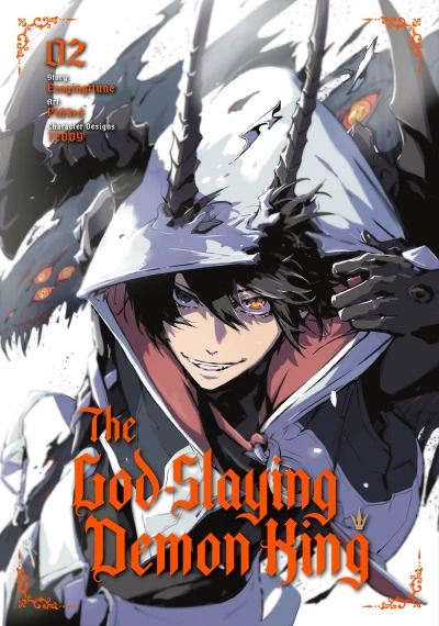 The God-Slaying Demon King: Reincarnated as a Mere Mortal to Become the Strongest in History! - Vol. 02