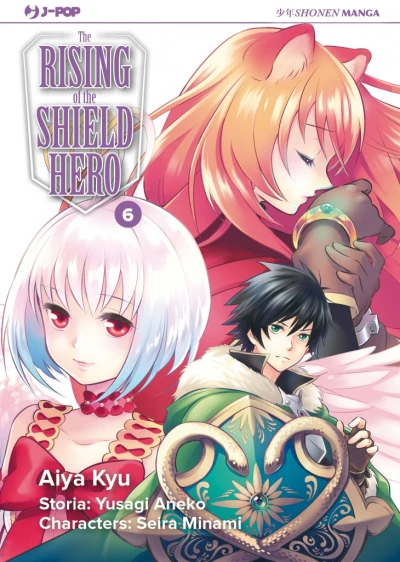 The Rising of the Shield Hero - Vol. 06