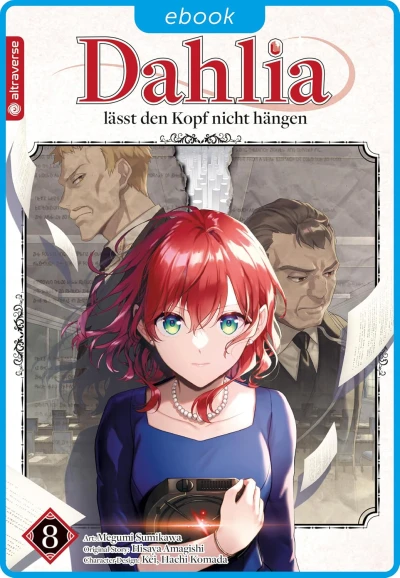 Dahlia lässt den Kopf nicht hängen - Bd. 08 [eBook]