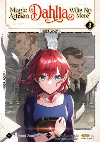 Magic Artisan Dahlia Wilts No More - Vol. 08 [eBook]