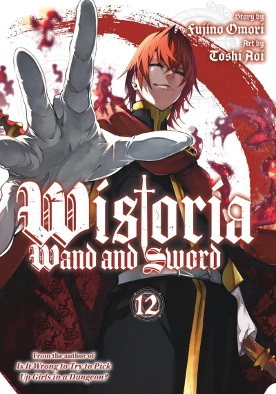 Wistoria: Wand and Sword - Vol. 12 [eBook]