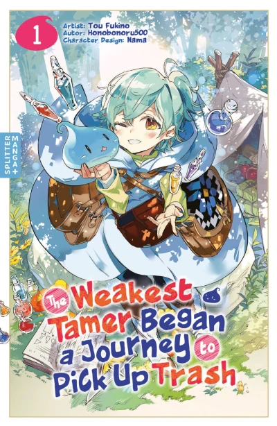 The Weakest Tamer Began a Journey to Pick Up Trash - Bd. 01