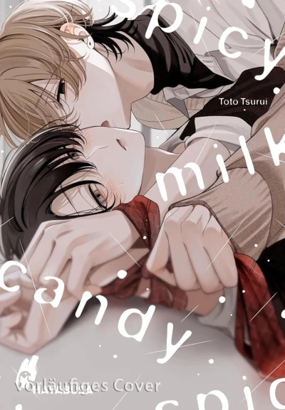 Spicy Milk Candy - Bd. 01 [eBook]
